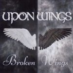 Upon Wings, "Broken Wings" album art