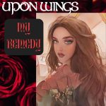 Upon Wings, "My Remedy," album cover